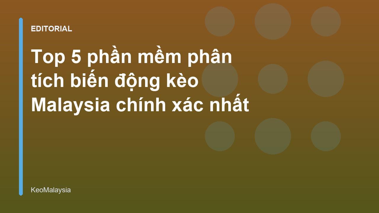 Phần mềm phân tích biến động kèo bóng đá